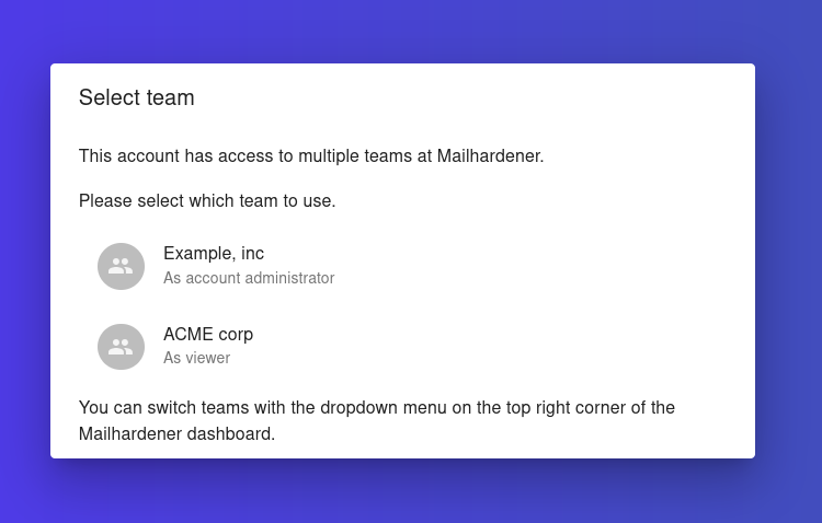 Screenshot illustrating the multi-tenant team selector modal in the Mailhardener Dashboard